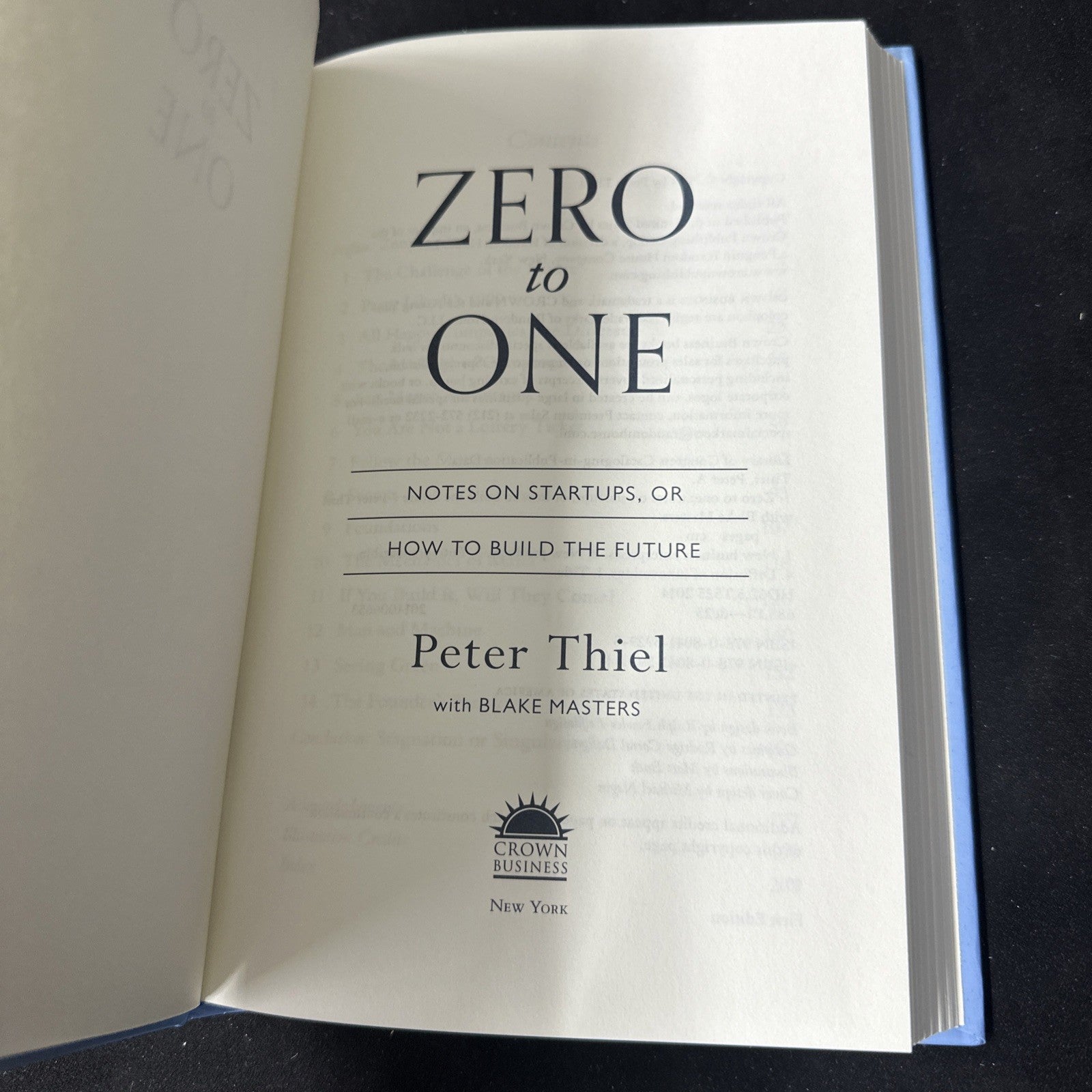 Zero to One : Notes on Startups, or How to Build the Future by Peter Thiel (10c)