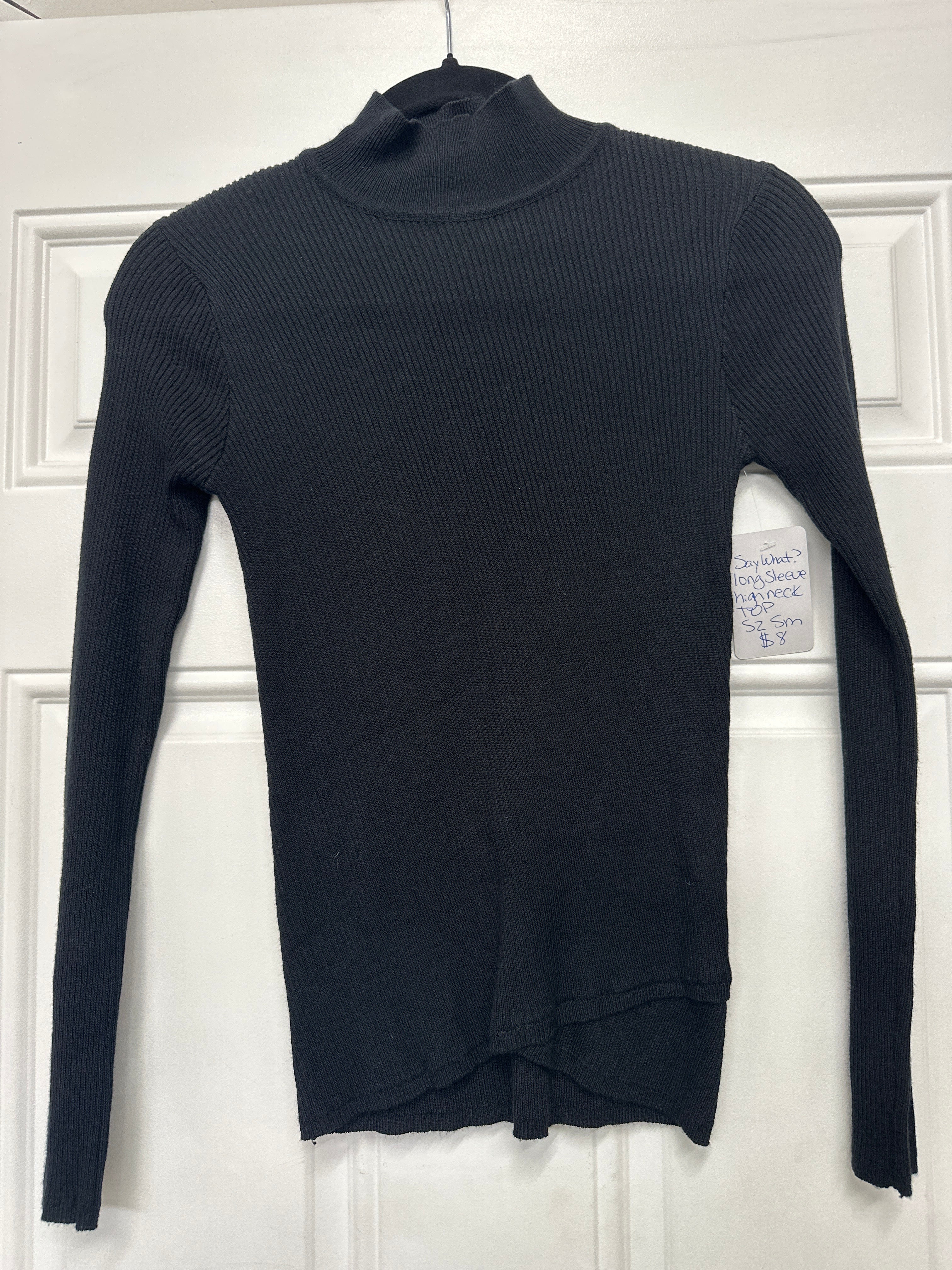 Say What? High Neck Top- Small