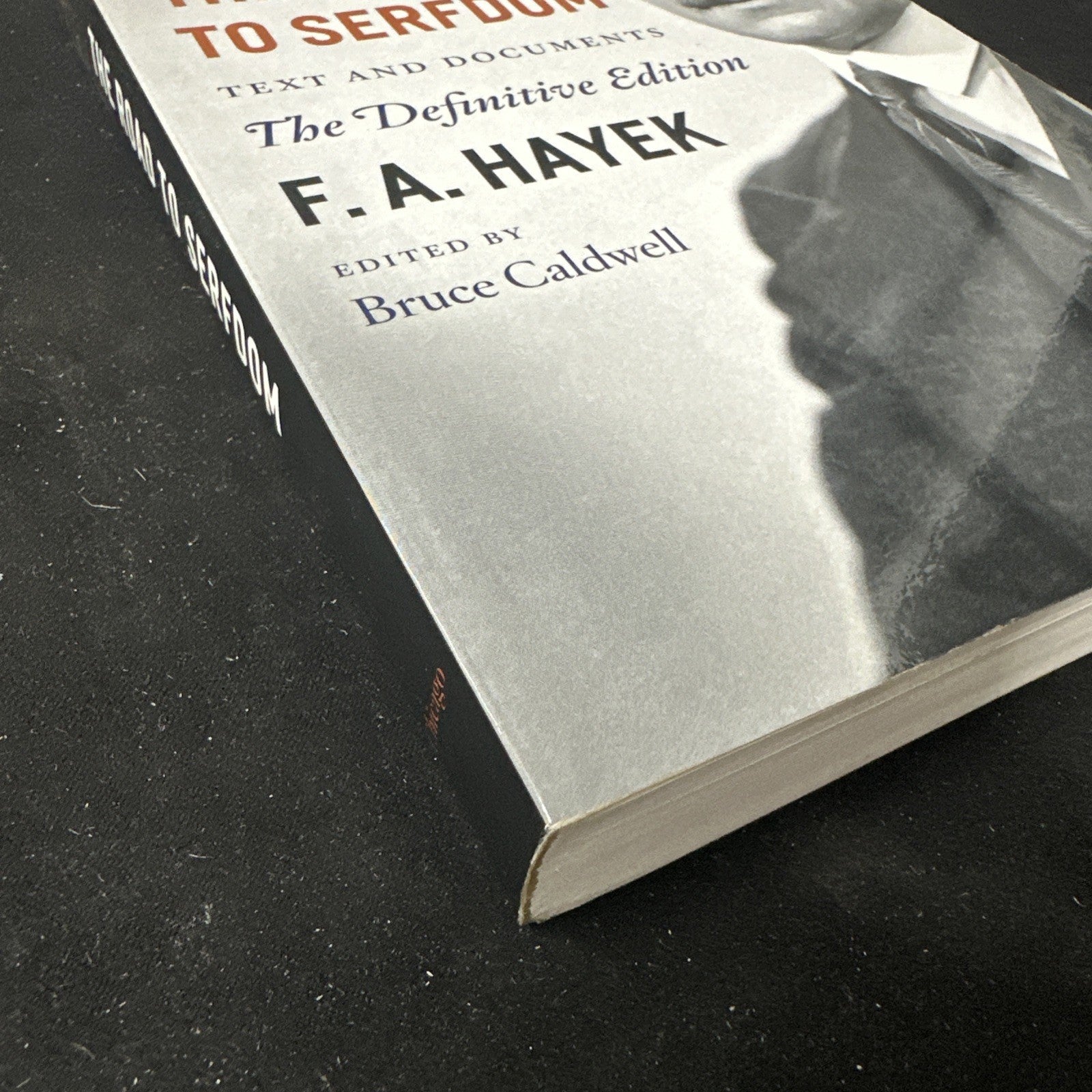 The Road To Serfdom - F.A. Hayak - PB - Good