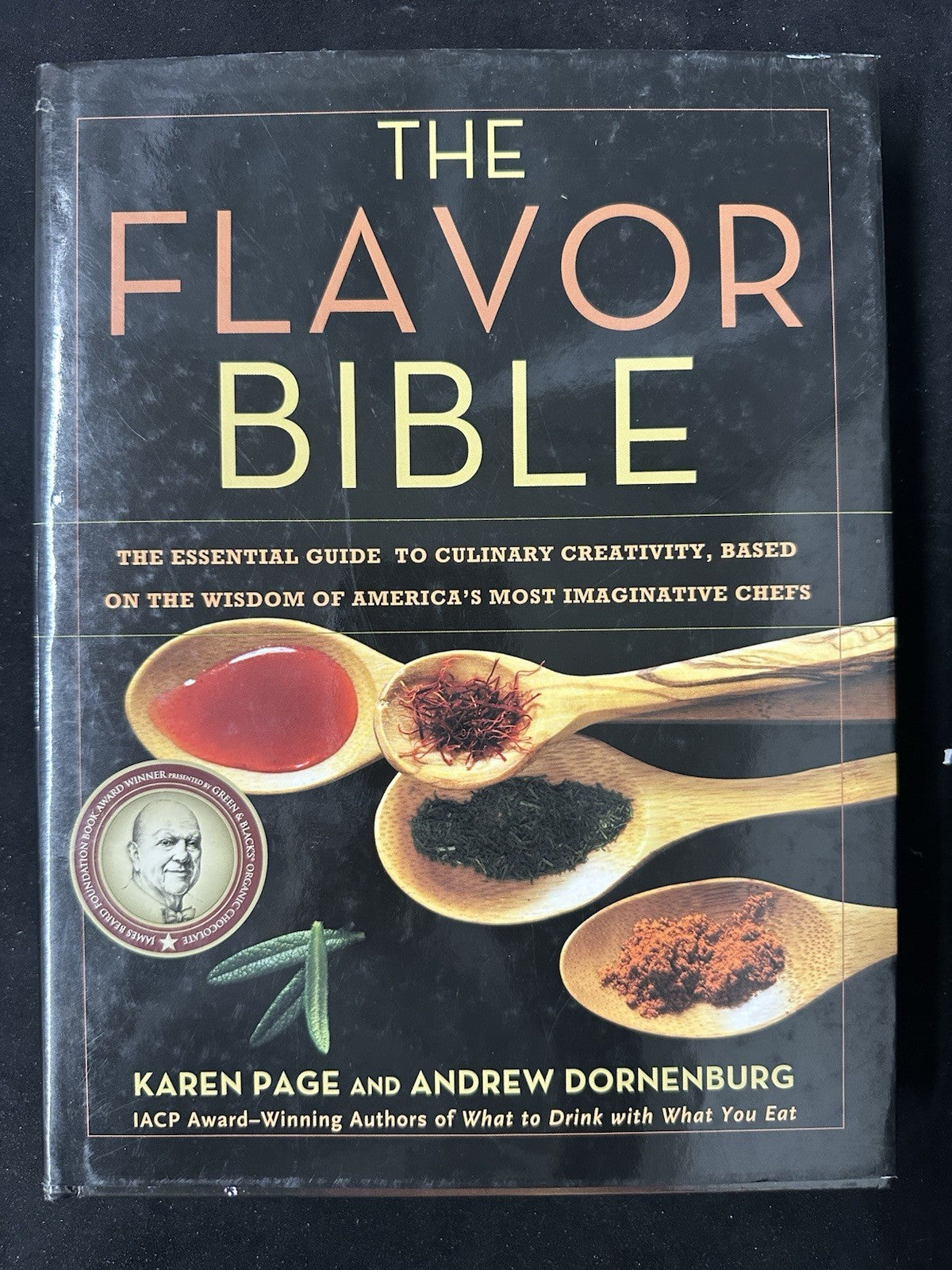 The Flavor Bible, Hardcover book, by Andrew Dornenburg, K. Page 10C