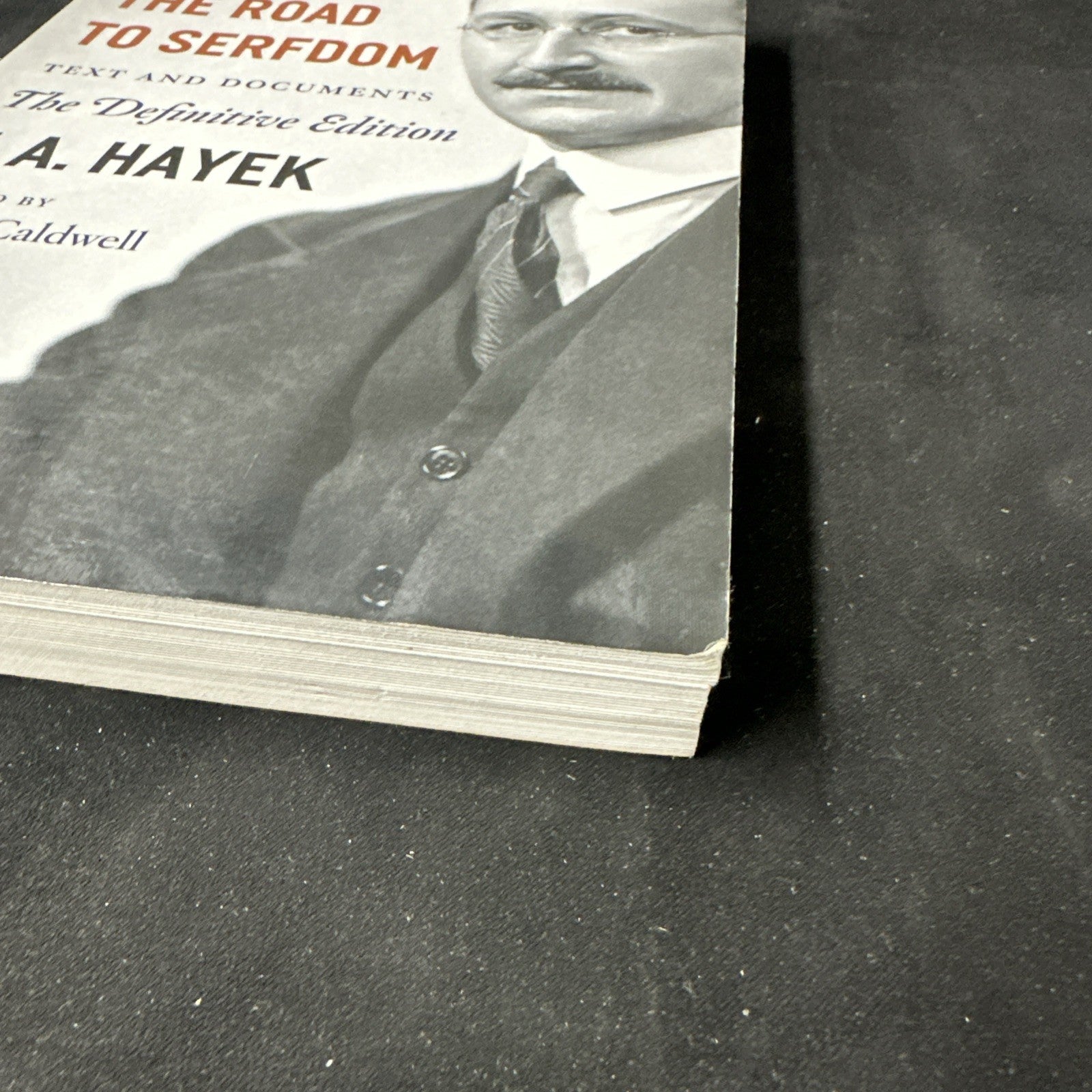 The Road To Serfdom - F.A. Hayak - PB - Good