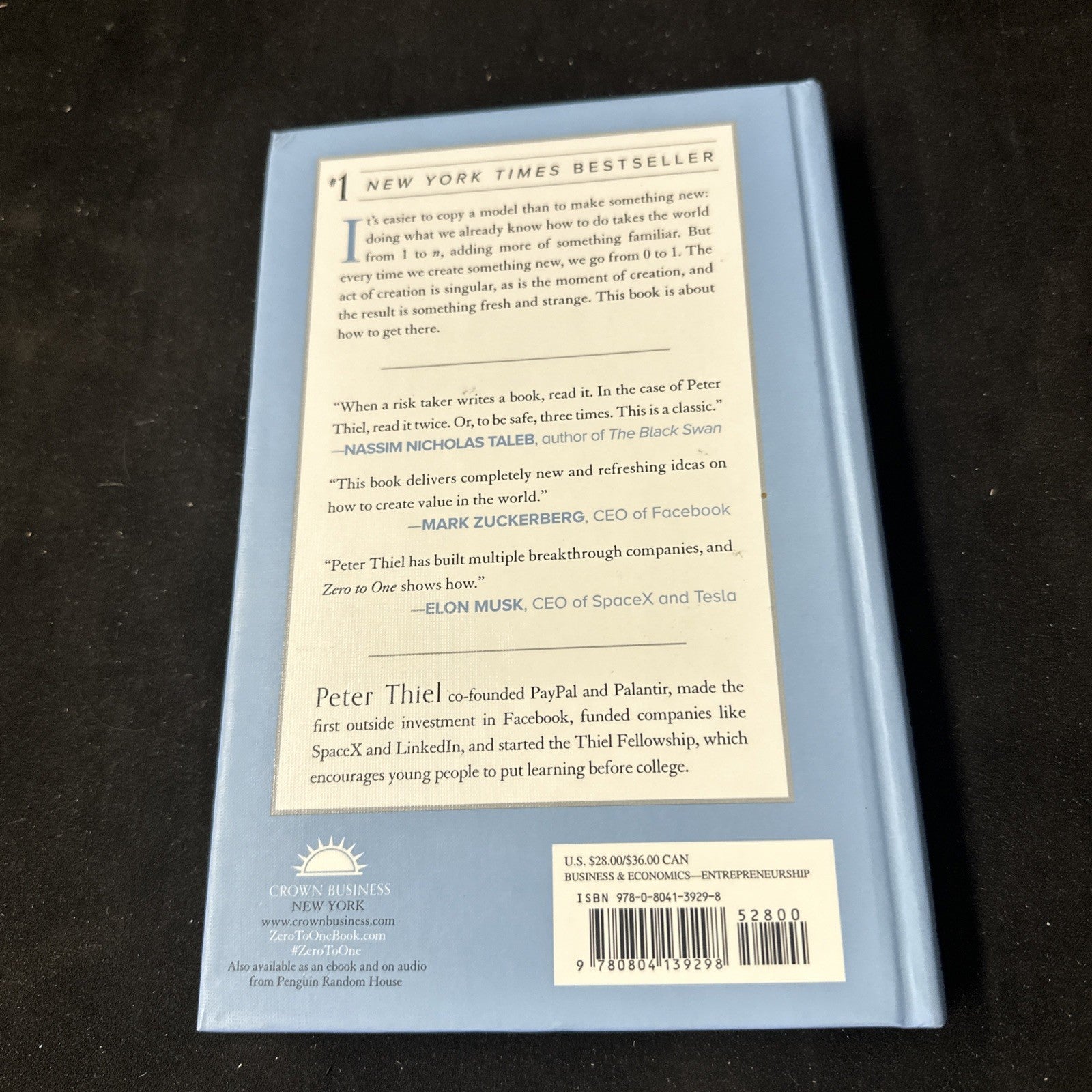 Zero to One : Notes on Startups, or How to Build the Future by Peter Thiel (10c)